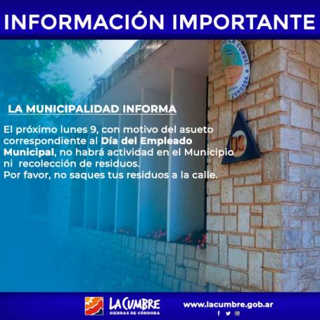 LUNES 9 ASUETO POR EL DIA DEL EMPLEADO MUNICIPAL