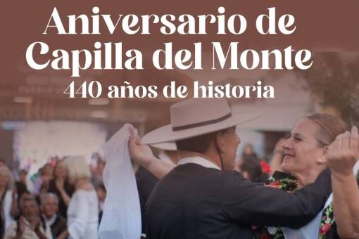 Capilla del Monte celebra los 440 años de su origen poblacional